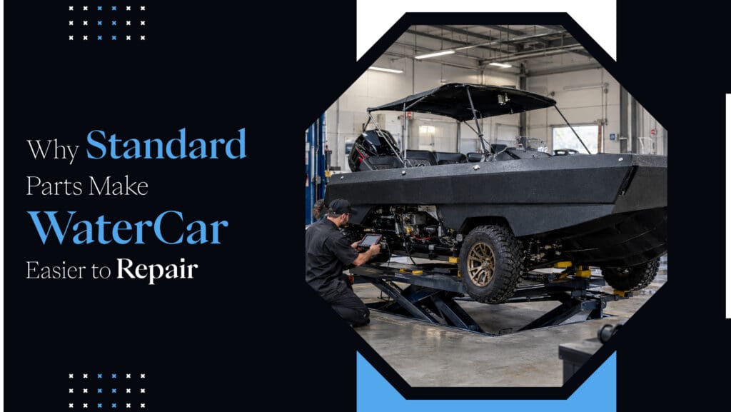 Why Standard Parts Make WaterCar Easier to Repair